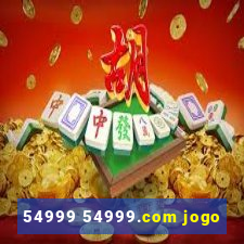 54999 54999.com jogo